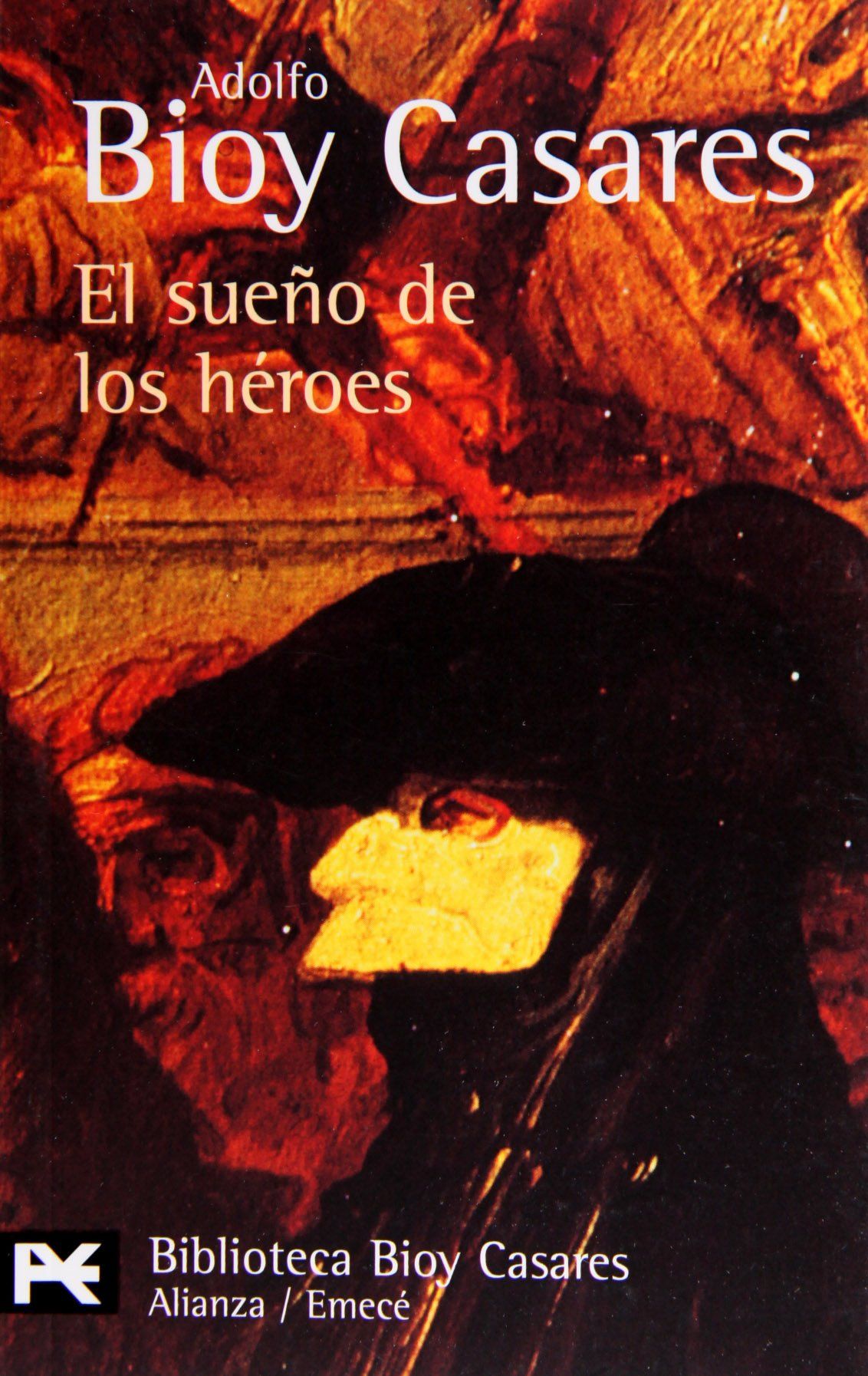 EL SUEÑO DE LOS HÉROES.