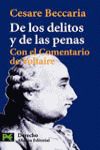 DE LOS DELITOS Y DE LAS PENAS. COMENTARIO. CON EL COMENTARIO DE VOLTAIRE