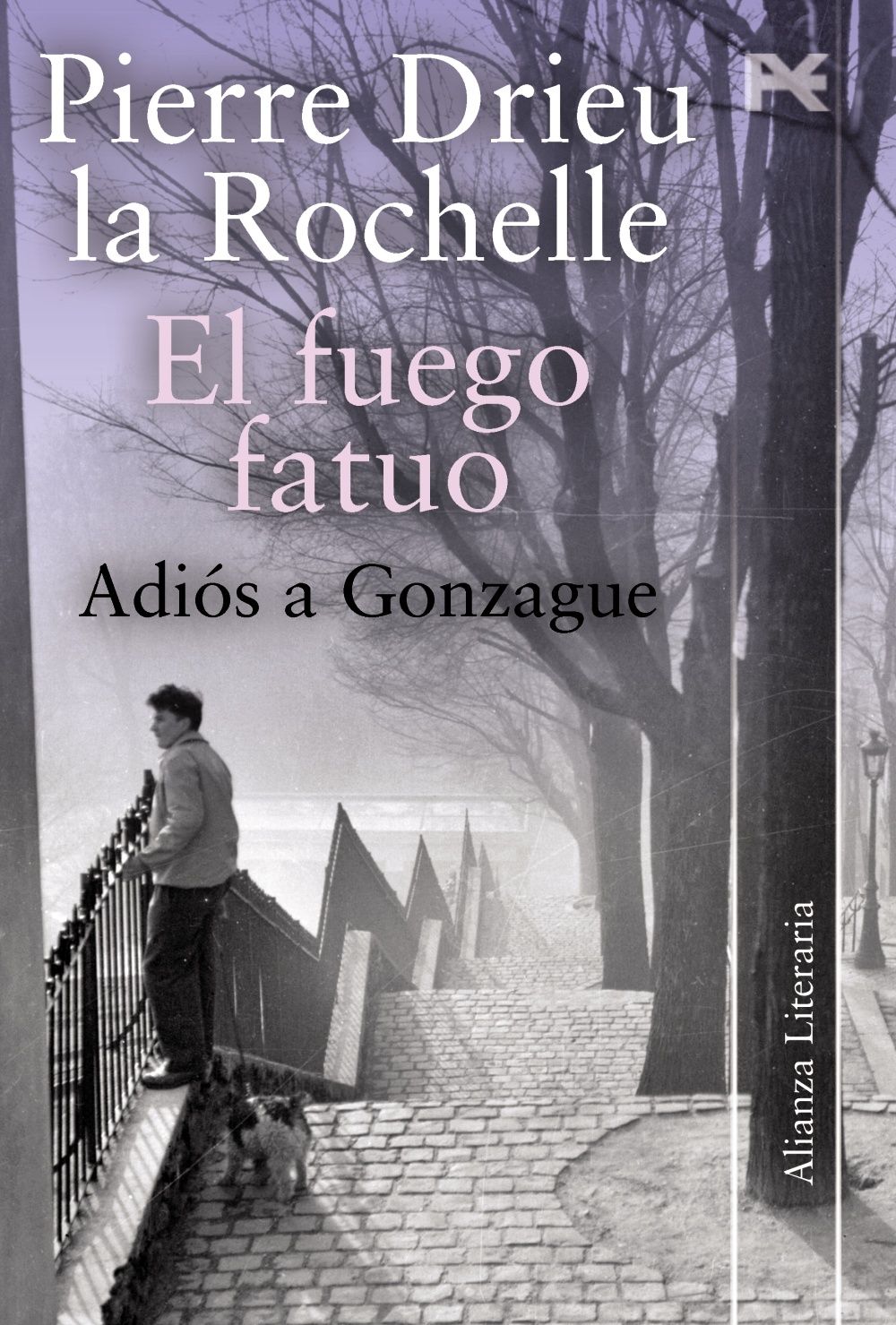 EL FUEGO FATUO - ADIÓS A GONZAGUE. 