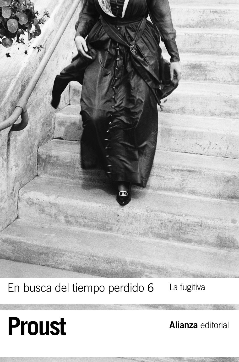 EN BUSCA DEL TIEMPO PERDIDO 6. LA FUGITIVA. LA FUGITIVA