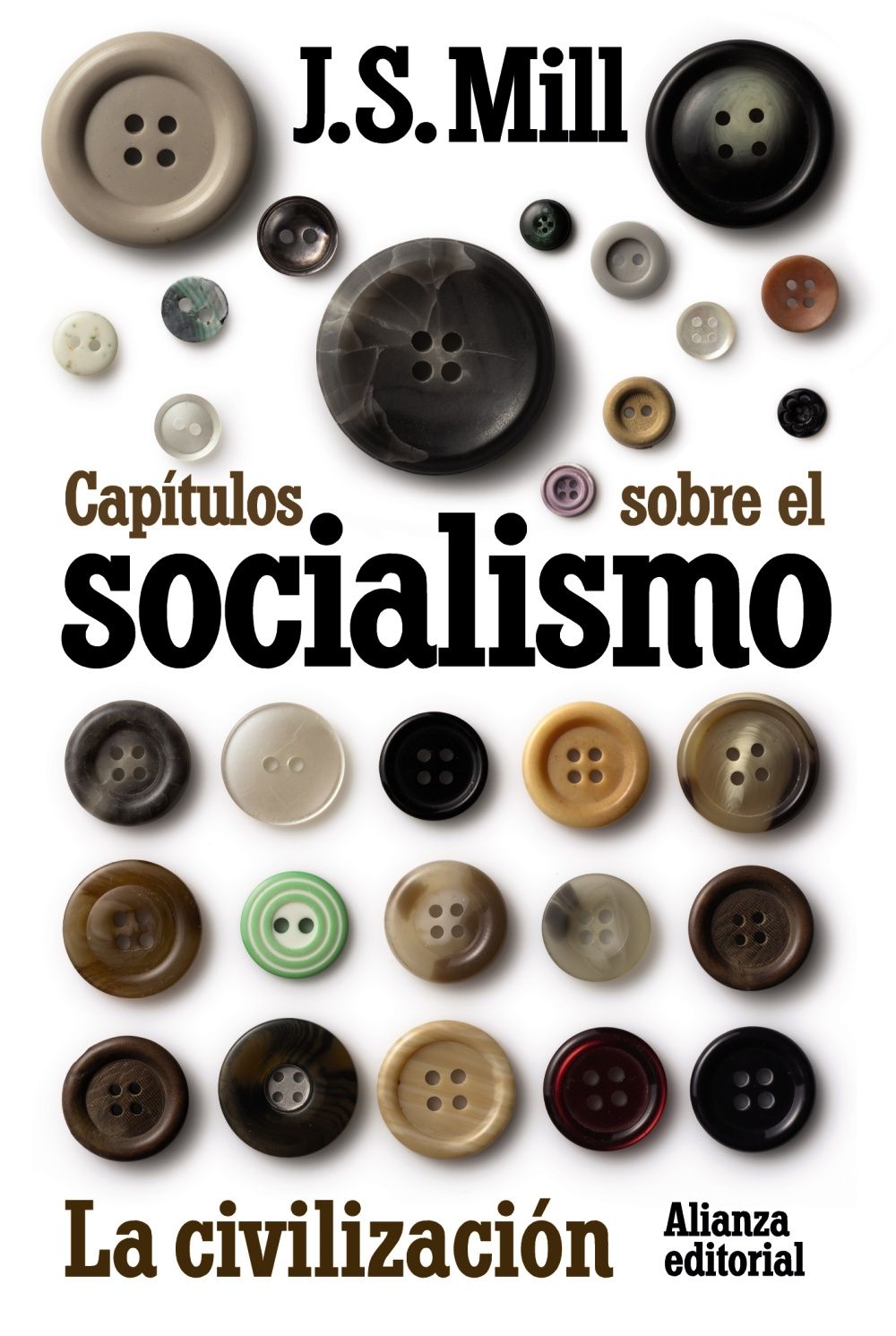 CAPÍTULOS SOBRE EL SOCIALISMO. LA CIVILIZACIÓN. 