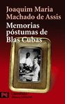 MEMORIAS PÓSTUMAS DE BLAS CUBAS. 