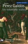 UN VOLUNTARIO REALISTA. EPISODIOS NACIONALES, 18 / SEGUNDA SERIE