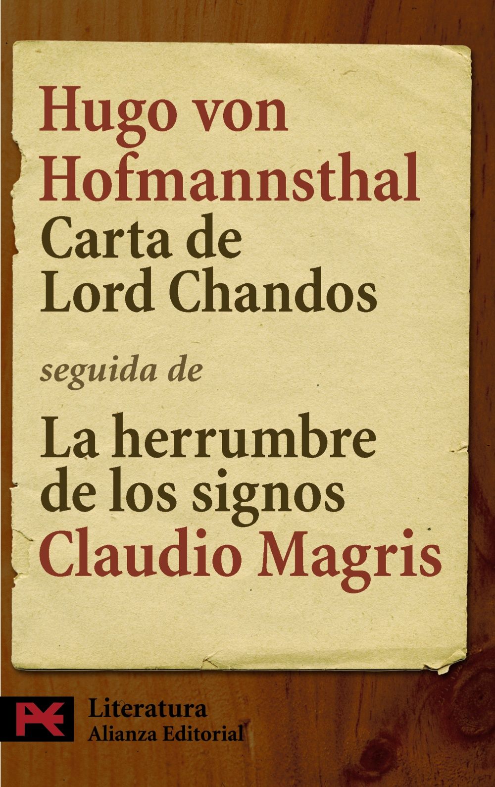 CARTA DE LORD CHANDOS. SEGUIDA DE "LA HERRUMBRE DE LOS SIGNOS: HOFMANNSTHAL Y LA CARTA DE LORD CHANDOS"