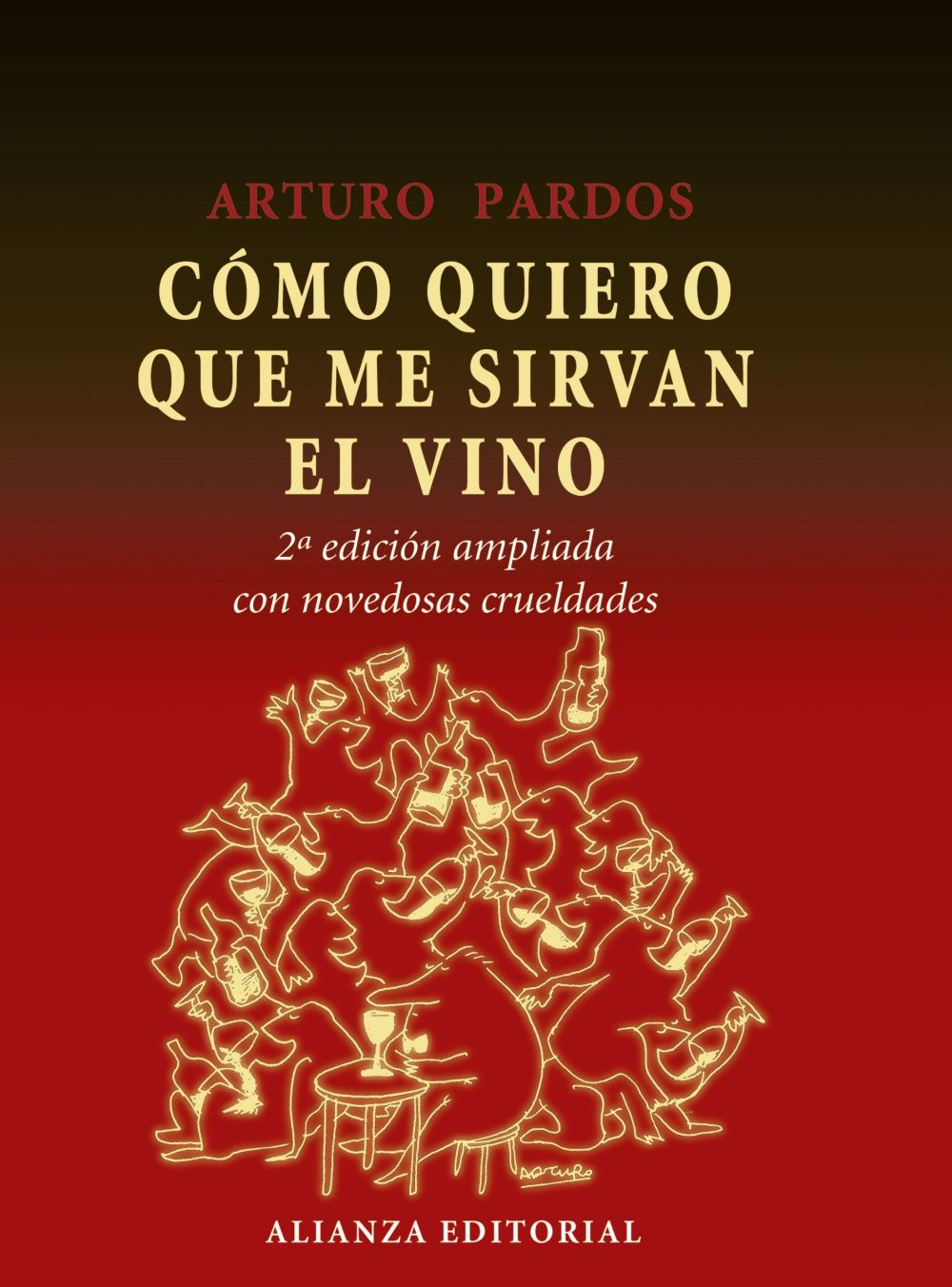 CÓMO QUIERO QUE ME SIRVAN EL VINO