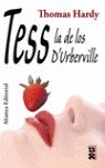 TESS, LA DE LOS D'URBERVILLE. (UNA MUJER PURA)