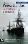 DE CARTAGO A SAGUNTO. EPISODIOS NACIONALES, 45 / SERIE FINAL