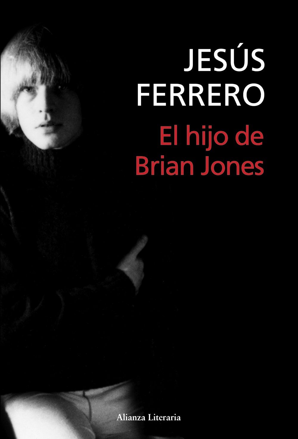 EL HIJO DE BRIAN JONES. XIII PREMIO UNICAJA DE NOVELA FERNANDO QUIÑONES