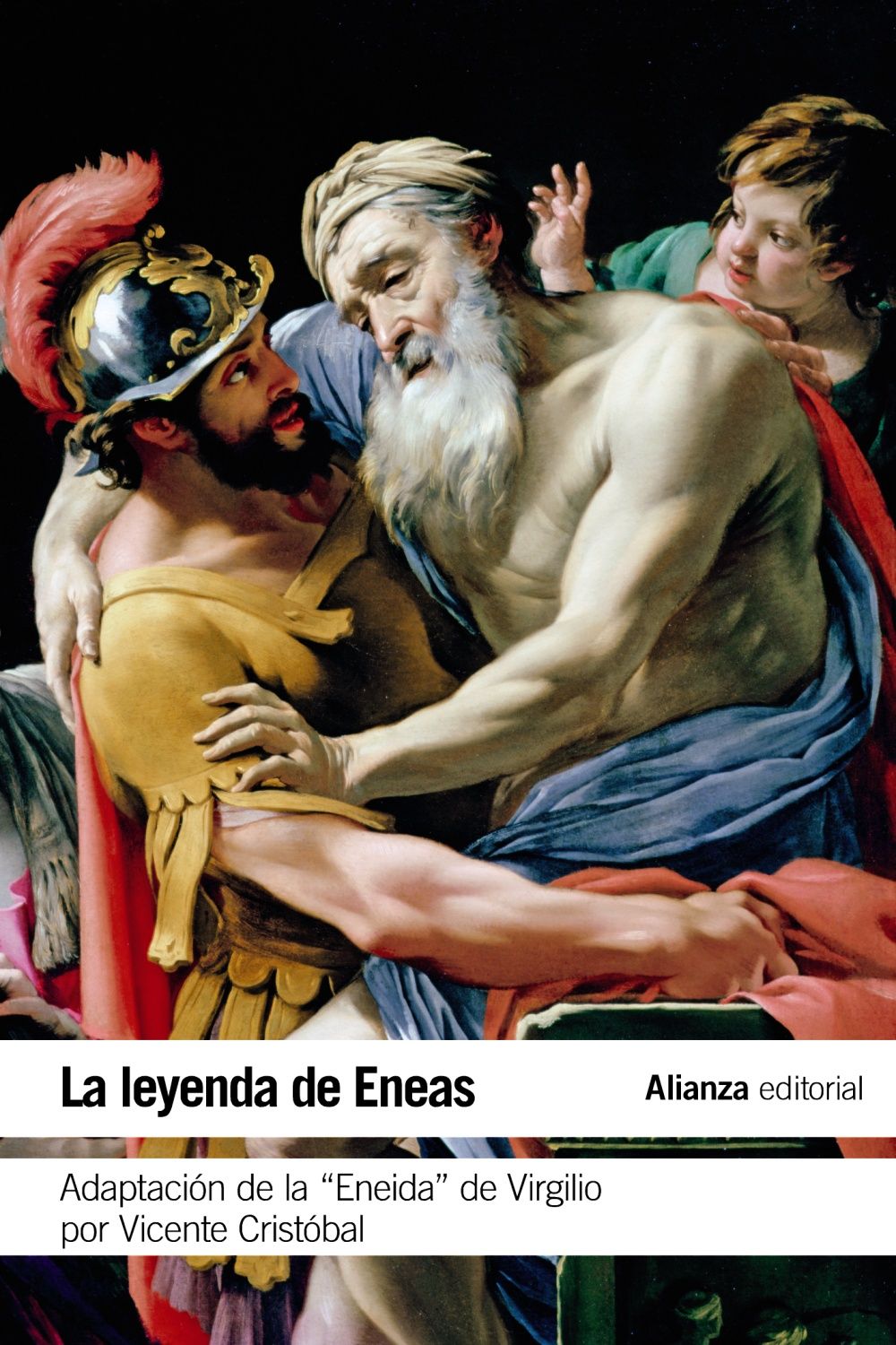 LA LEYENDA DE ENEAS. ADAPTACIÓN DE LA "ENEIDA" DE VIRGILIO POR VICENTE CRISTÓBAL