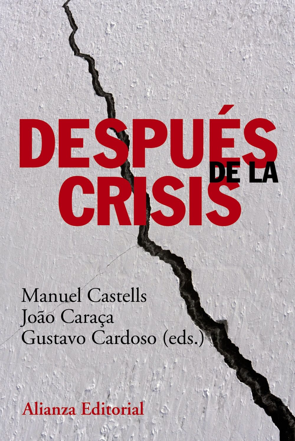 DESPUÉS DE LA CRISIS. 