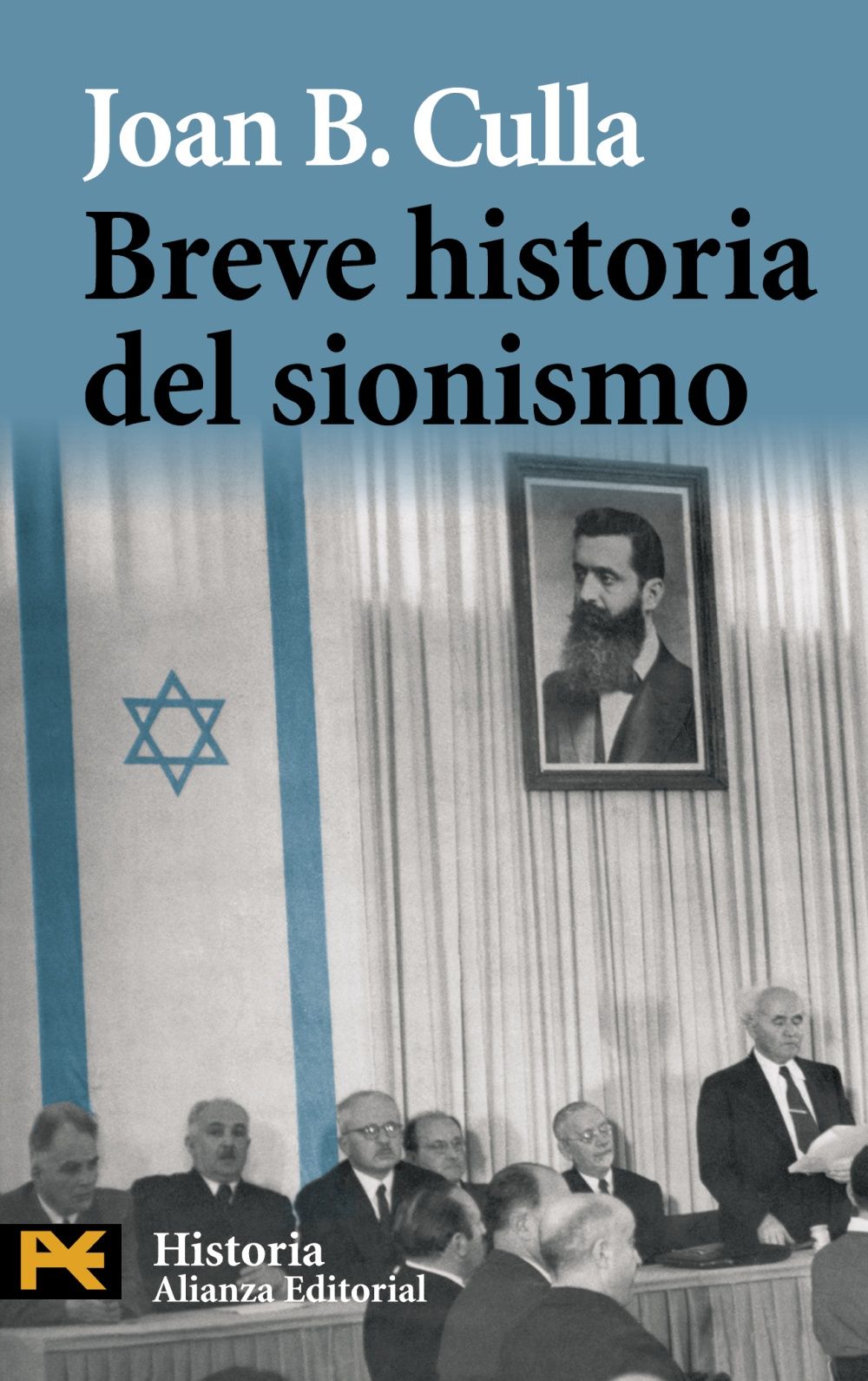 BREVE HISTORIA DEL SIONISMO. 