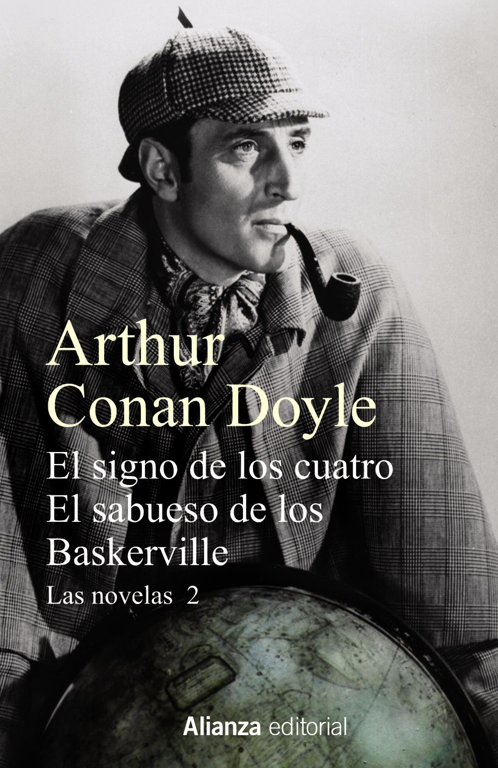 SHERLOCK HOLMES: EL SIGNO DE LOS CUATRO. EL SABUESO DE LOS BASKERVILLE. LAS NOVELAS, 2