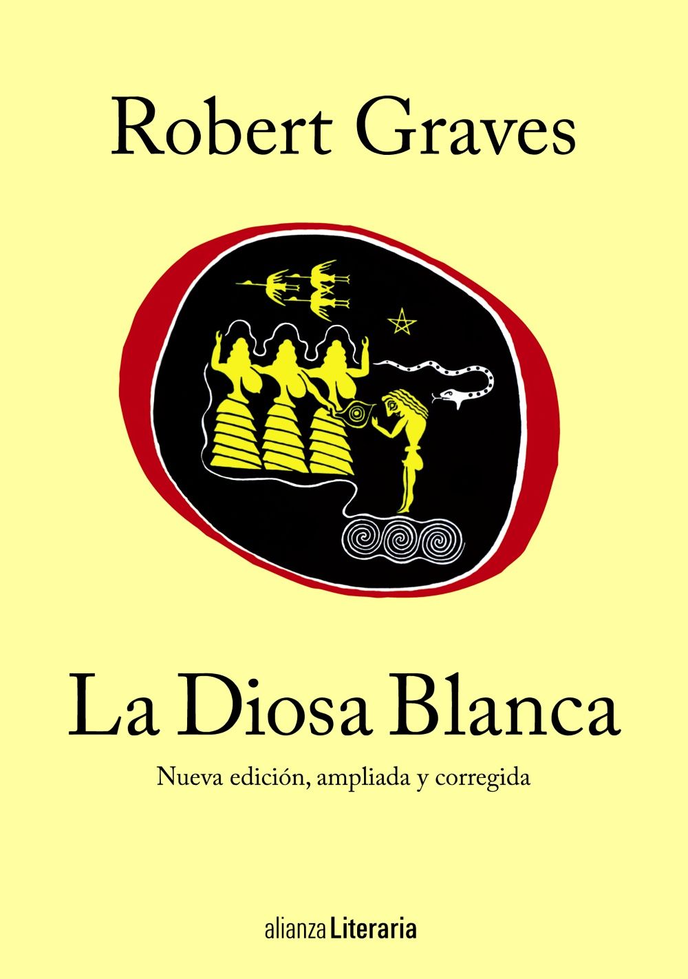 LA DIOSA BLANCA. UNA GRAMÁTICA HISTÓRICA DEL MITO POÉTICO