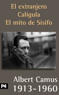 ESTUCHE - ALBERT CAMUS. EL EXTRANJERO - CALÍGULA - EL MITO DE SÍSIFO