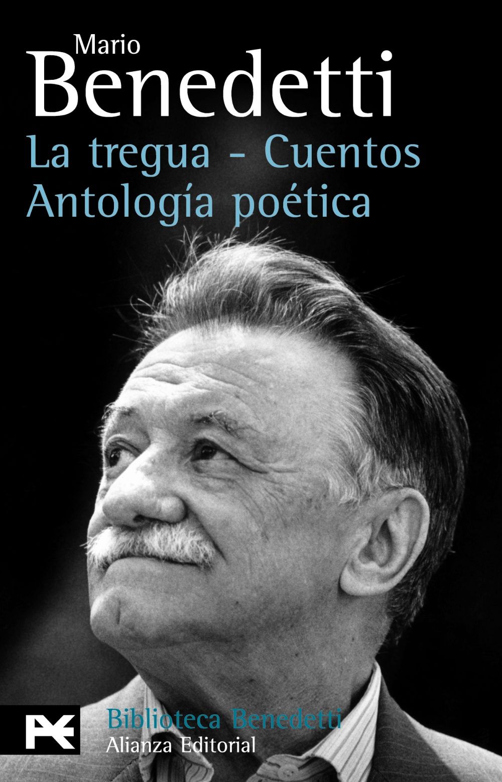 MARIO BENEDETTI - ESTUCHE HOMENAJE. LA TREGUA - CUENTOS - ANTOLOGÍA POÉTICA