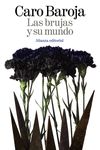 LAS BRUJAS Y SU MUNDO