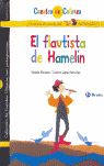 EL FLAUTISTA DE HAMELÍN / EL ALCALDE DE HAMELÍN.