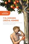 Y EL CEREBRO CREÓ AL HOMBRE. 