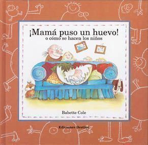 ¡MAMÁ PUSO UN HUEVO!