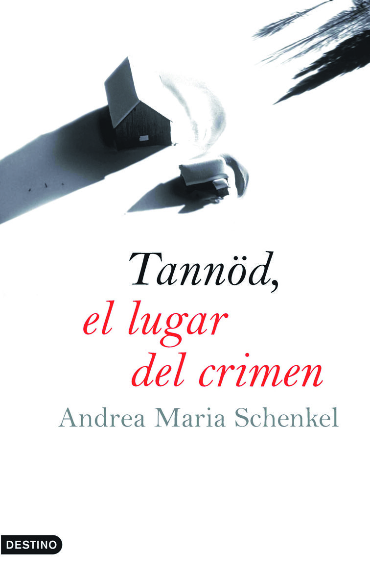 TANNÖD, EL LUGAR DEL CRIMEN