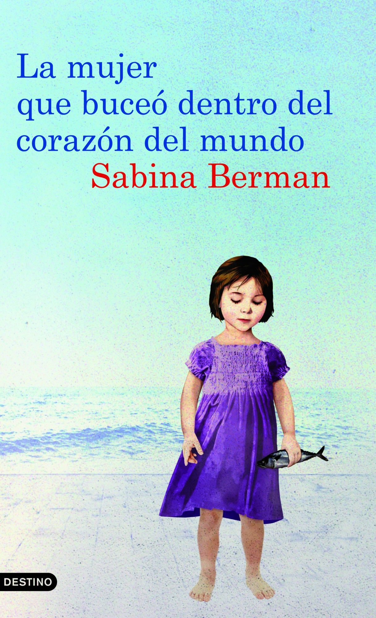 LA MUJER QUE BUCEÓ DENTRO DEL CORAZÓN DEL MUNDO