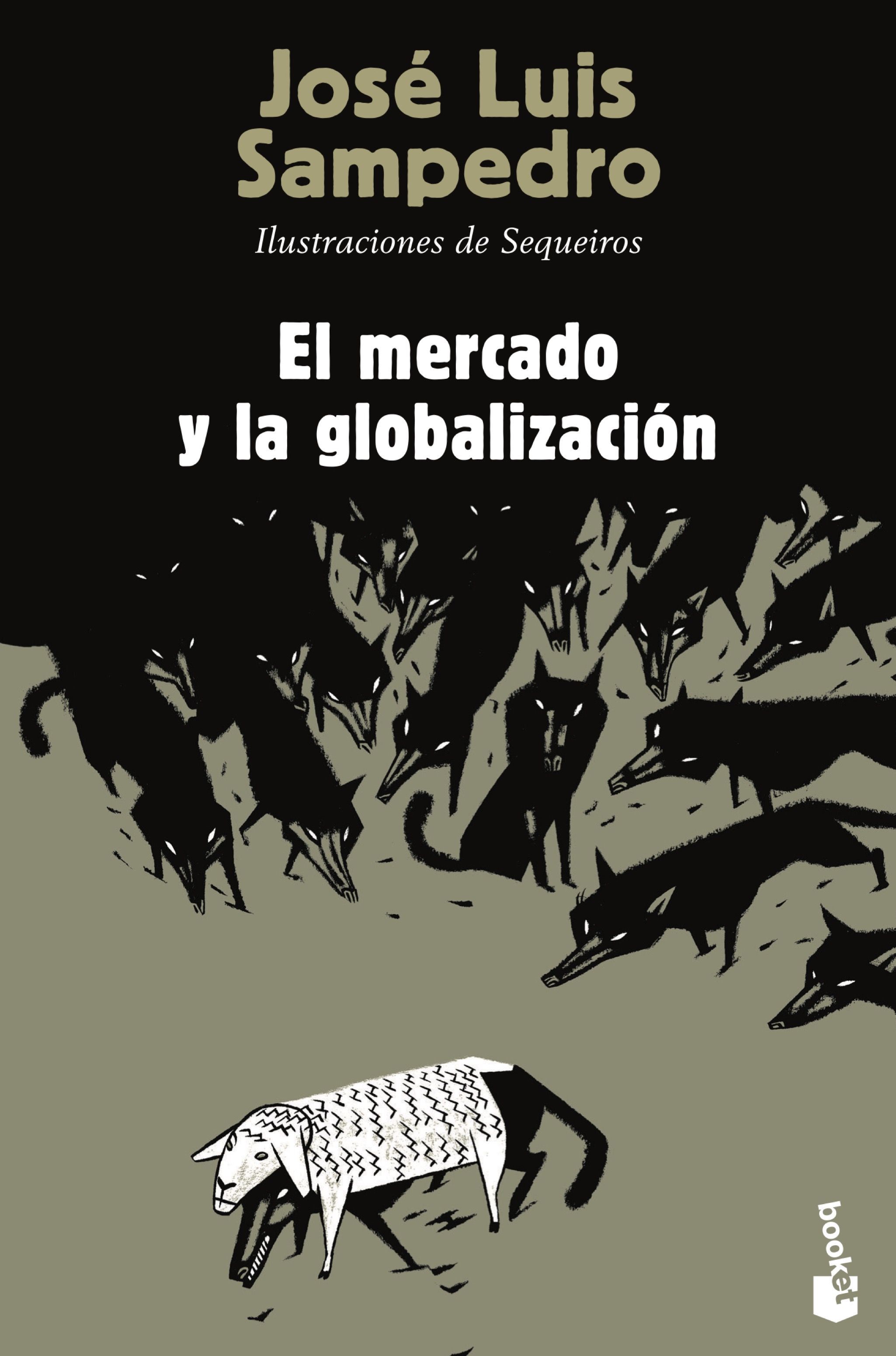 EL MERCADO Y LA GLOBALIZACIÓN. 