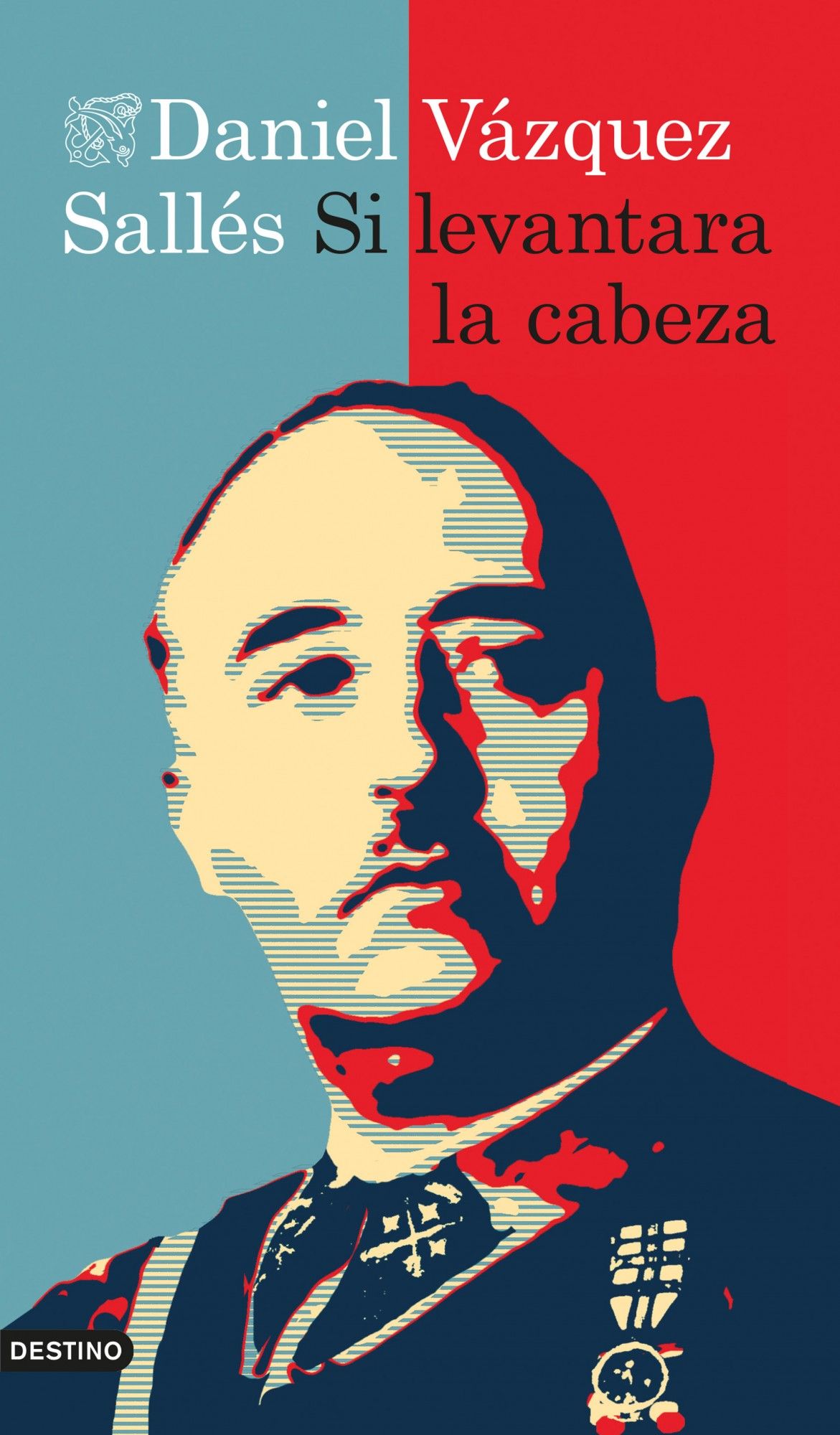 SI LEVANTARA LA CABEZA. 