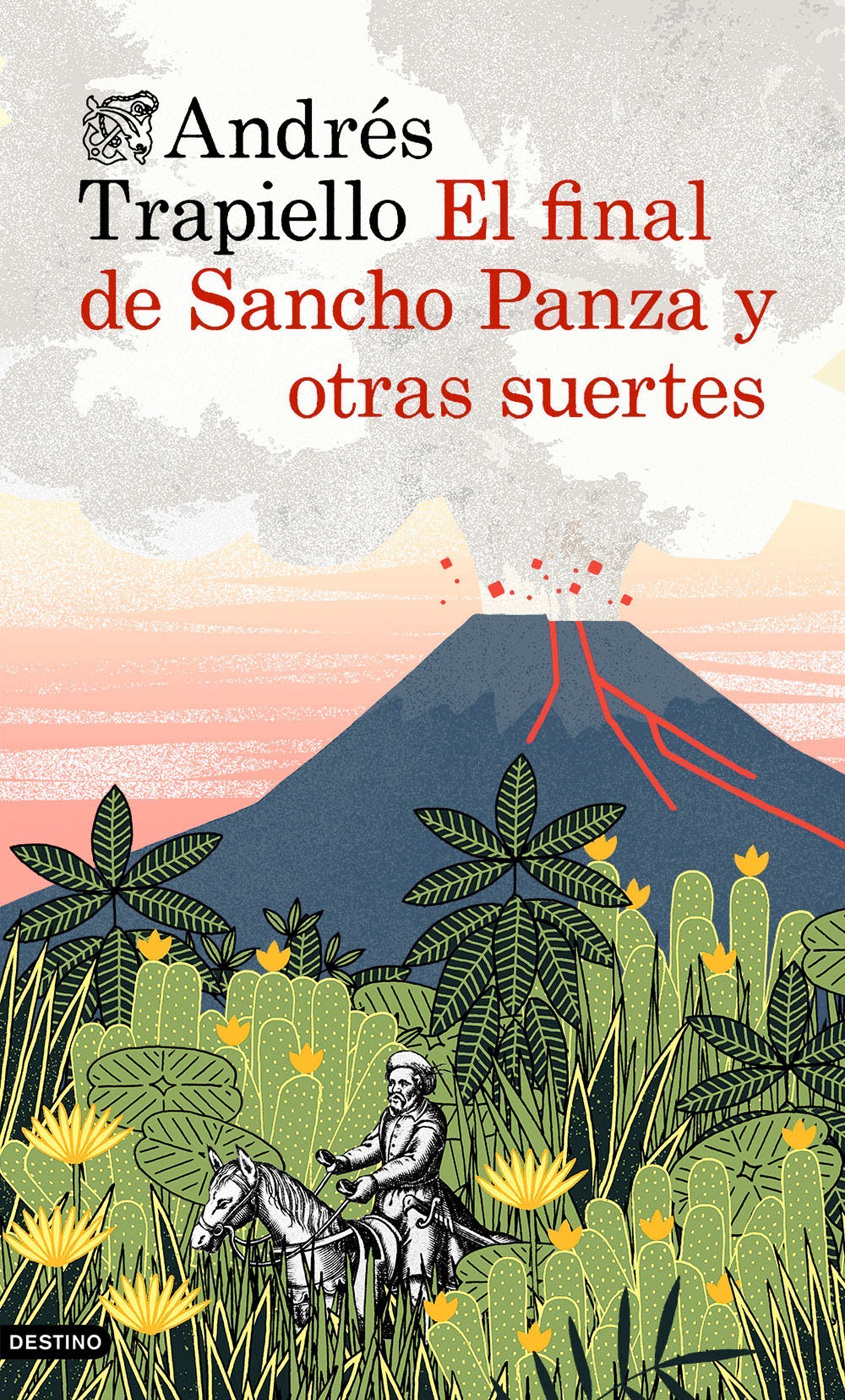 EL FINAL DE SANCHO PANZA Y OTRAS SUERTES. 