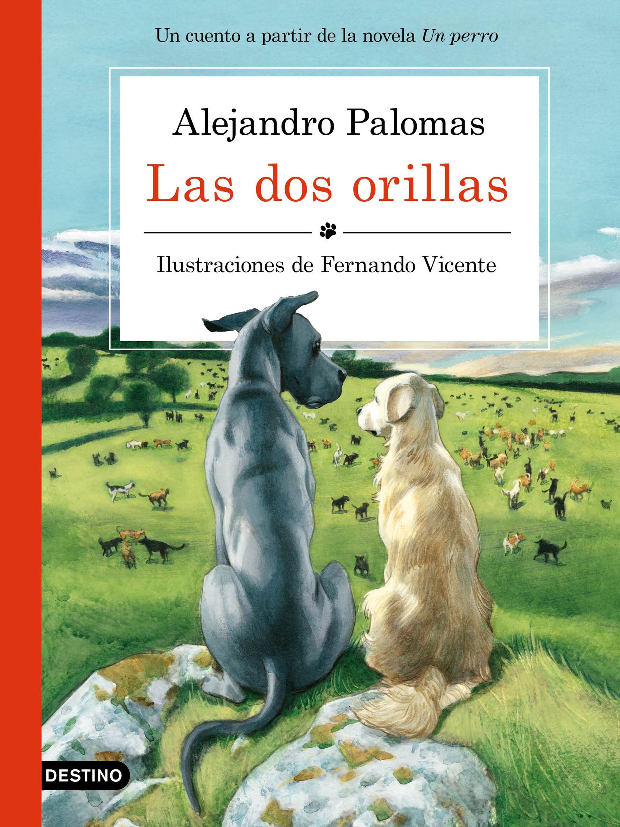 LAS DOS ORILLAS. ILUSTRACIONES D FERNANDO VICENTE