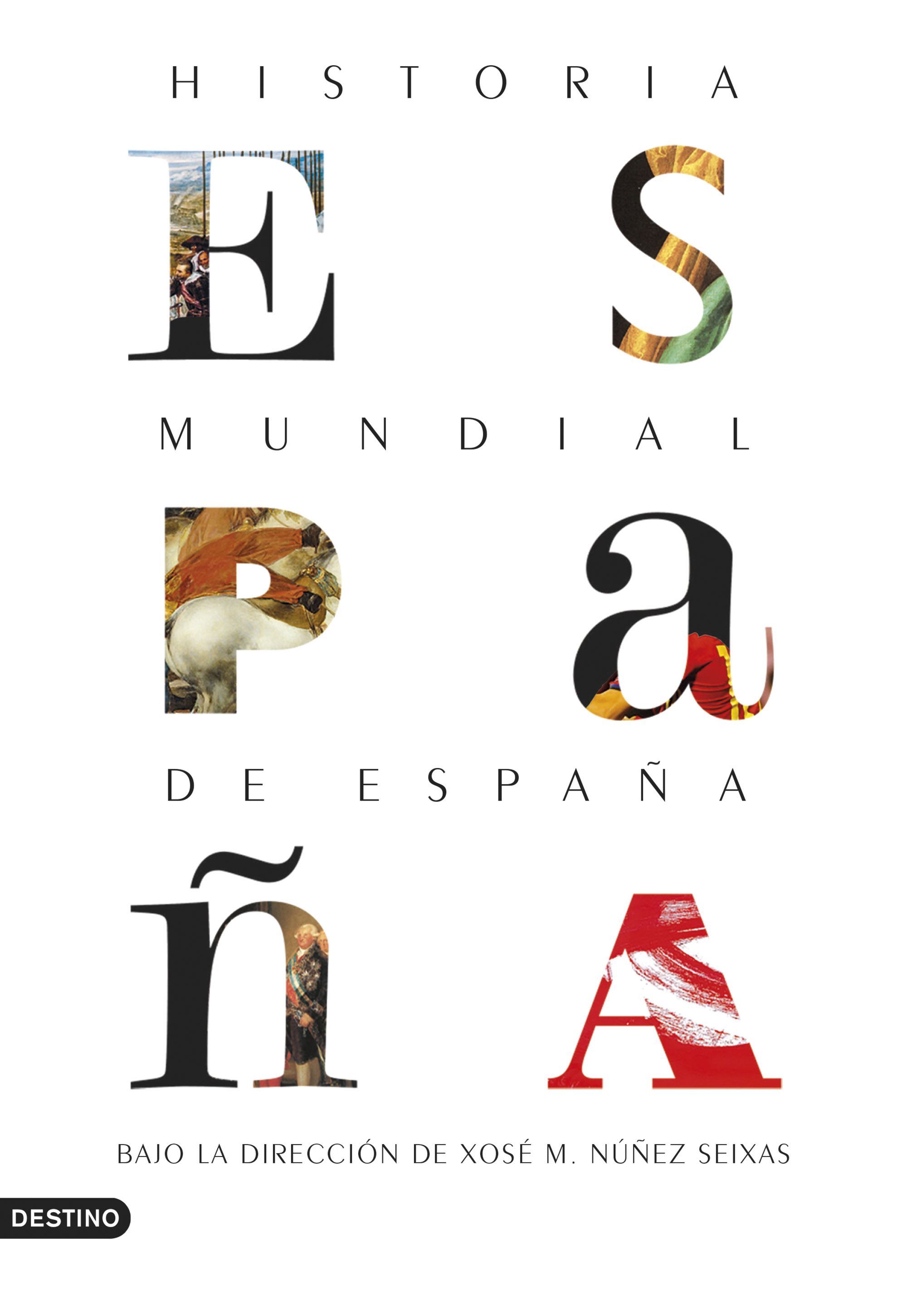 HISTORIA MUNDIAL DE ESPAÑA. 