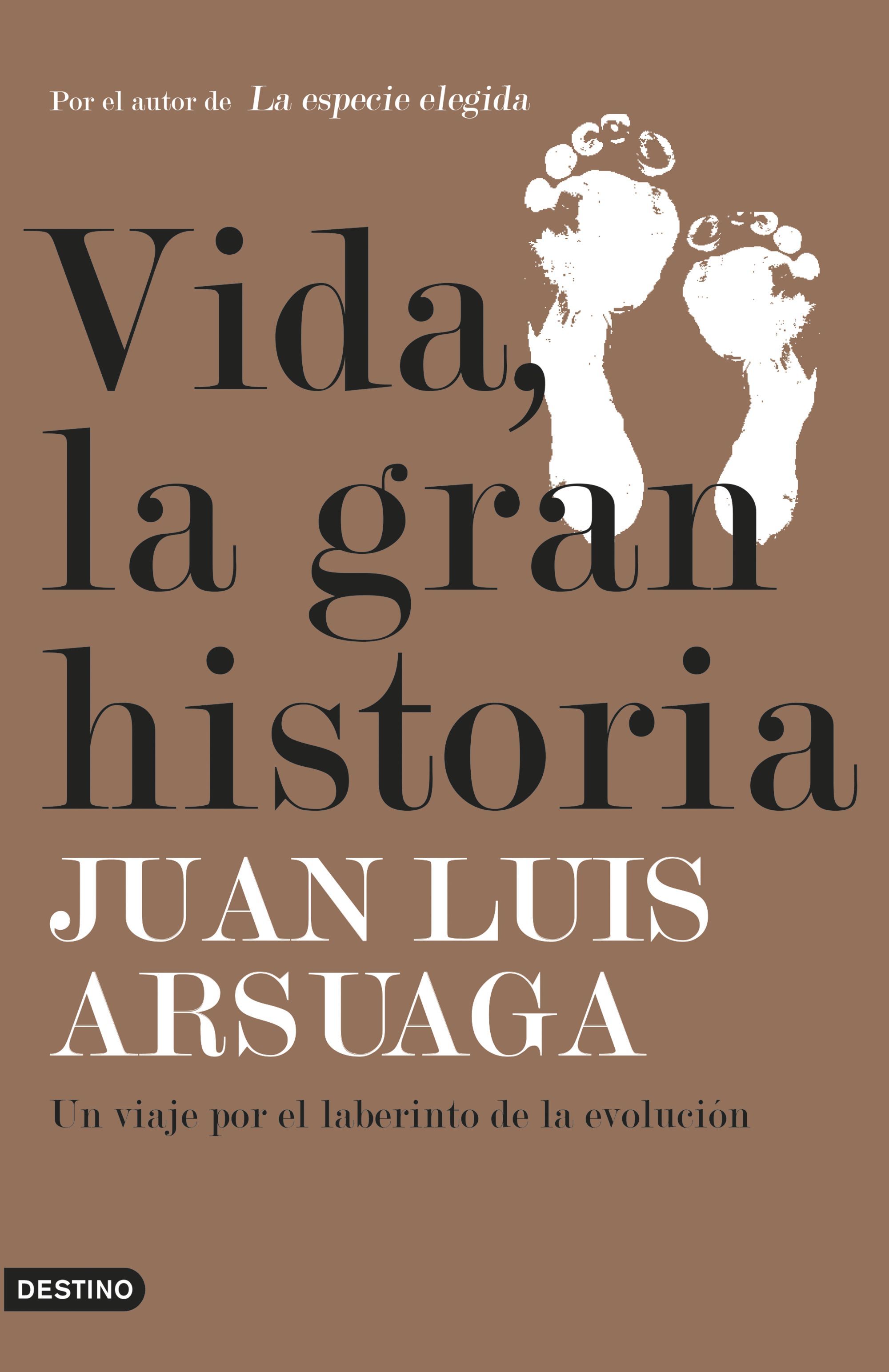 VIDA, LA GRAN HISTORIA. UN VIAJE POR EL LABERINTO DE LA EVOLUCIÓN