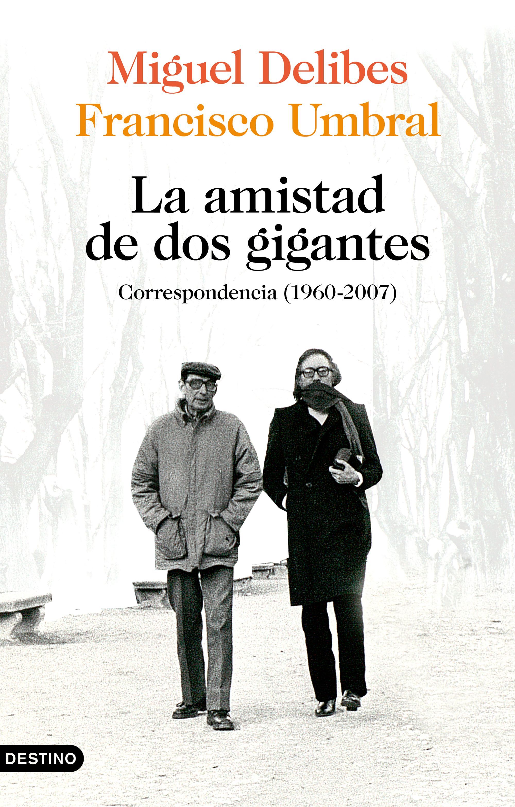 LA AMISTAD DE DOS GIGANTES