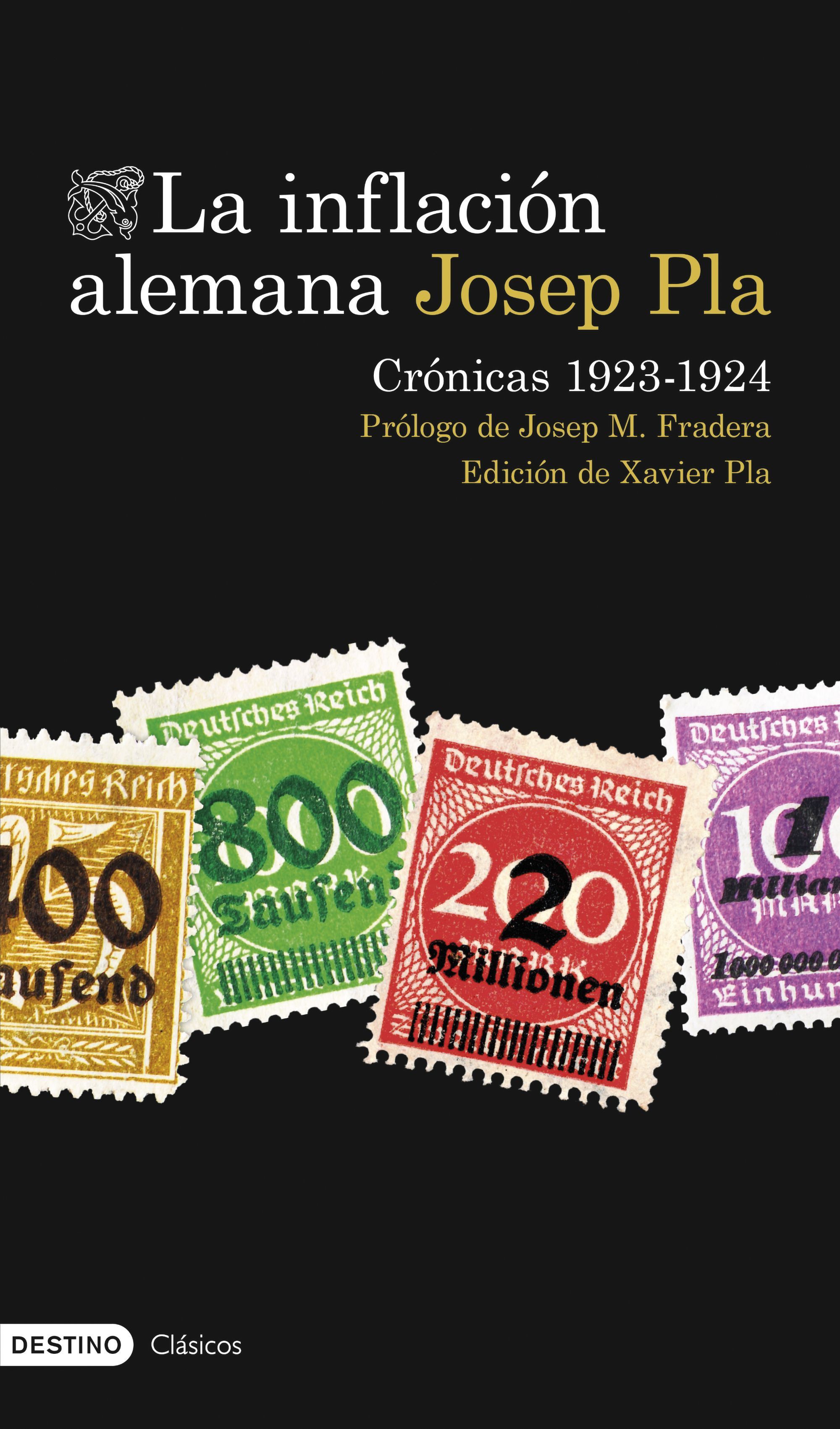 LA INFLACIÓN ALEMANA. CRÓNICAS 1923-1924