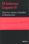 EL INFORME LUGANO II