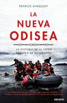 LA NUEVA ODISEA. LA HISTORIA DE LA CRISIS EUROPEA DE REFUGIADOS