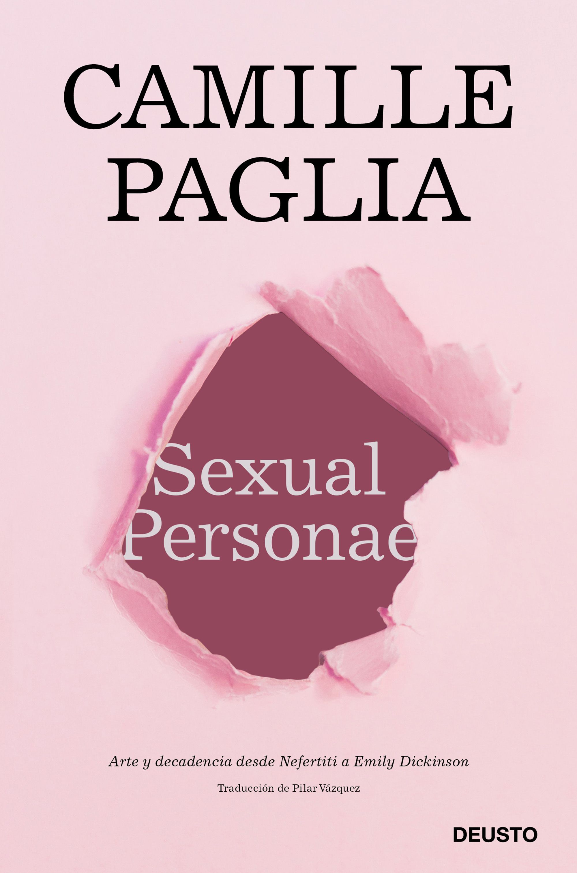 SEXUAL PERSONAE. ARTE Y DECADENCIA DESDE NEFERTITI A EMILY DICKINSON