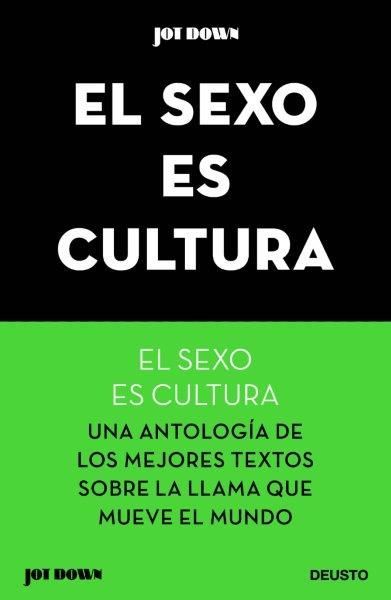 EL SEXO ES CULTURA. 