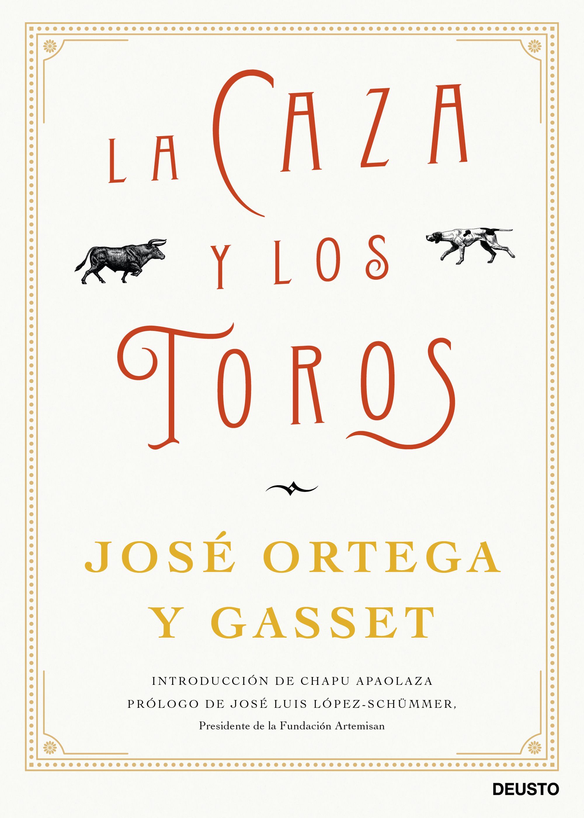 LA CAZA Y LOS TOROS. 