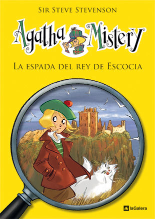 AGATHA MISTERY 3. LA ESPADA DEL REY DE ESCOCIA. AGATHA MISTERY, 3