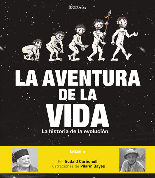 LA AVENTURA DE LA VIDA. LA HISTORIA DE LA EVOLUCIÓN HUMANA