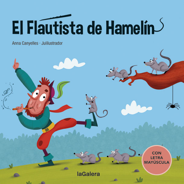 EL FLAUTISTA DE HAMELÍN. 