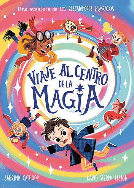 LOS RESCATADORES MÁGICOS. VIAJE AL CENTRO DE LA MAGIA. 