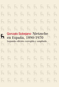 NIETZSCHE EN ESPAÑA. 1890 - 1970