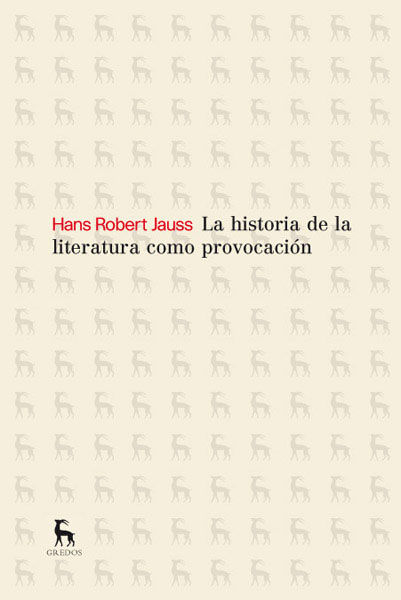 LA HISTORIA DE LA LITERATURA COMO PROVOCACIÓN