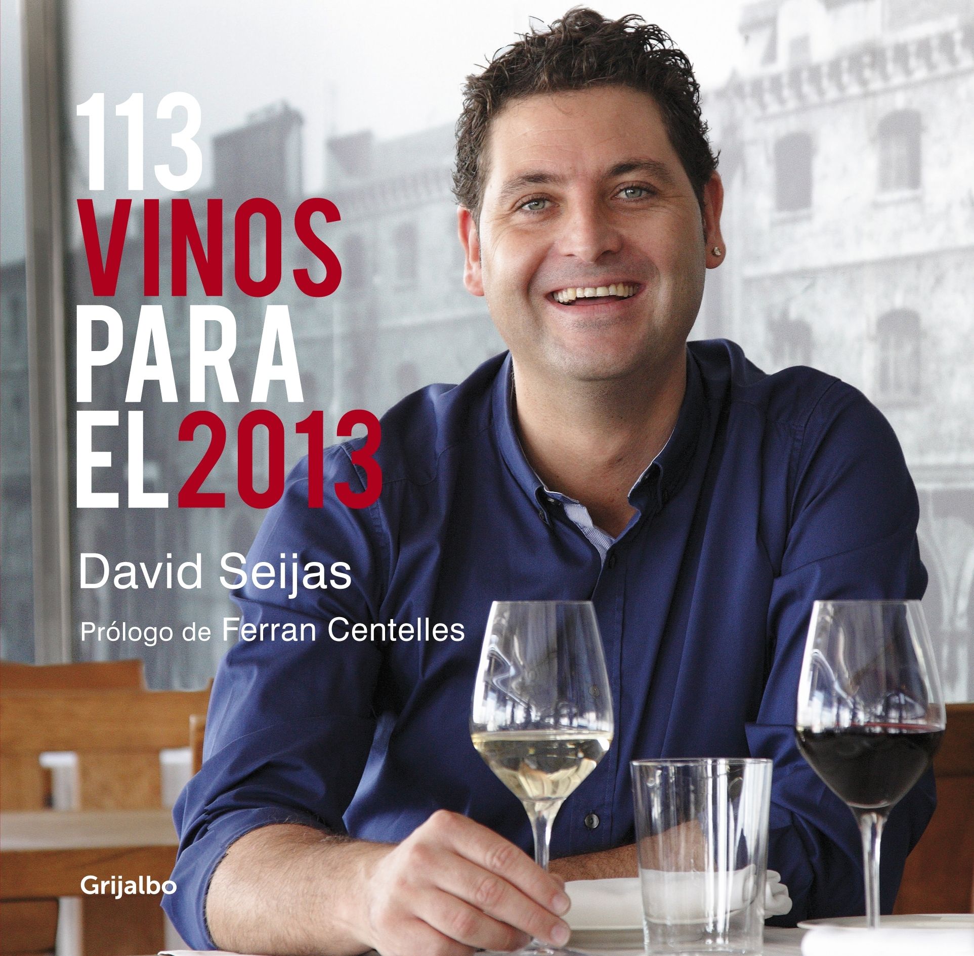 113 VINOS PARA EL 2013. 