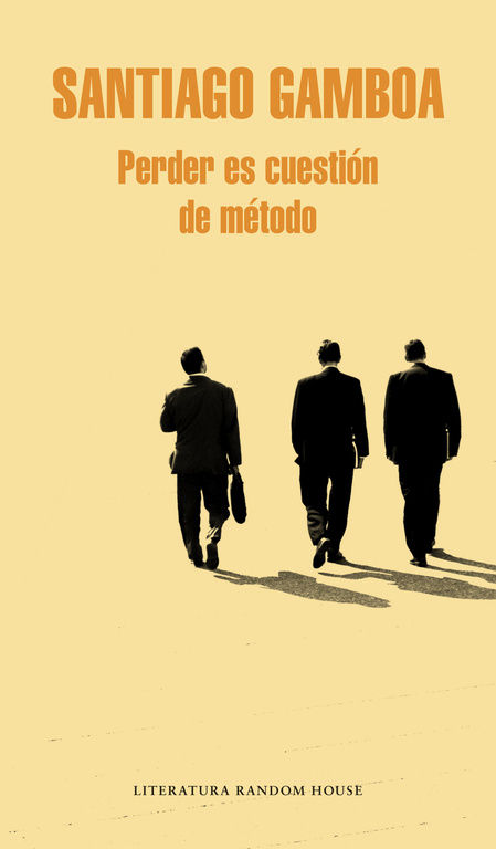PERDER ES CUESTIÓN DE MÉTODO.