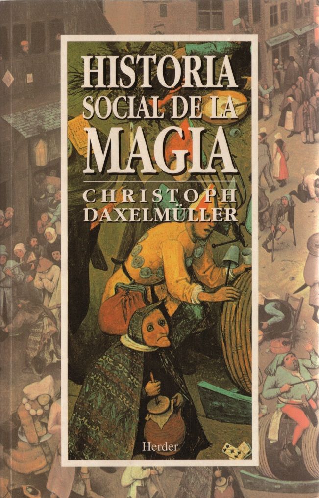 HISTORIA SOCIAL DE LA MAGIA. 