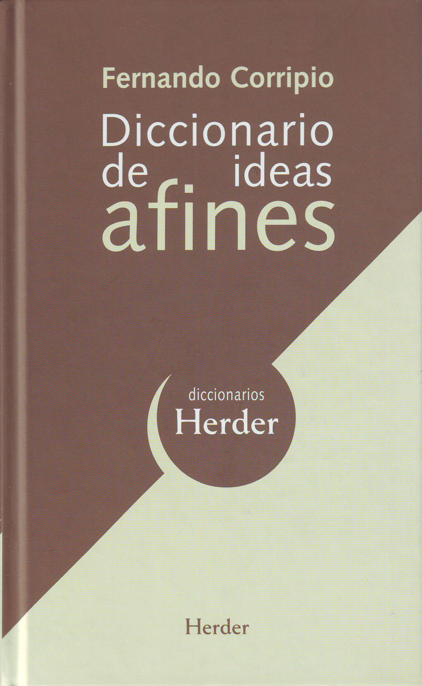 DICCIONARIO DE IDEAS AFINES. 