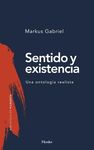 SENTIDO Y EXISTENCIA. UNA ONTOLOGÍA REALISTA