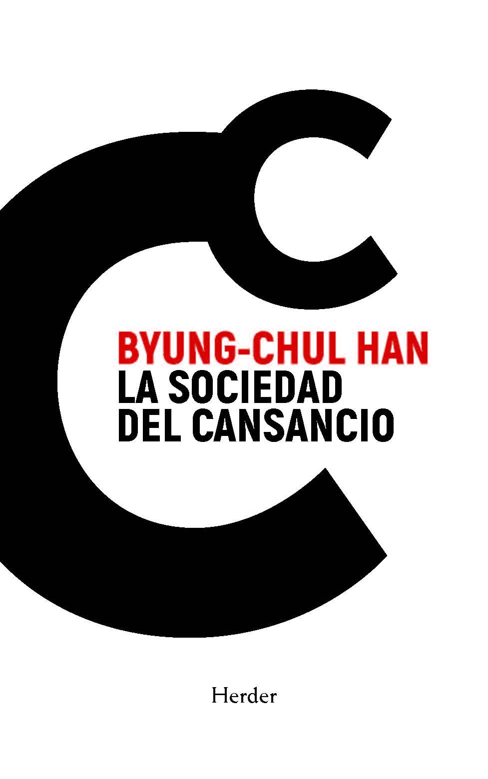 LA SOCIEDAD DEL CANSANCIO. 